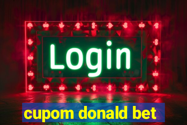 cupom donald bet